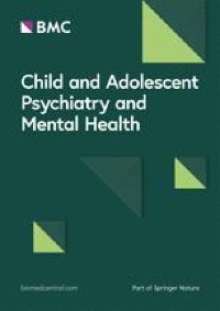 Optimising child and adolescent mental health care – a scoping review of international best-practice strategies and service models
