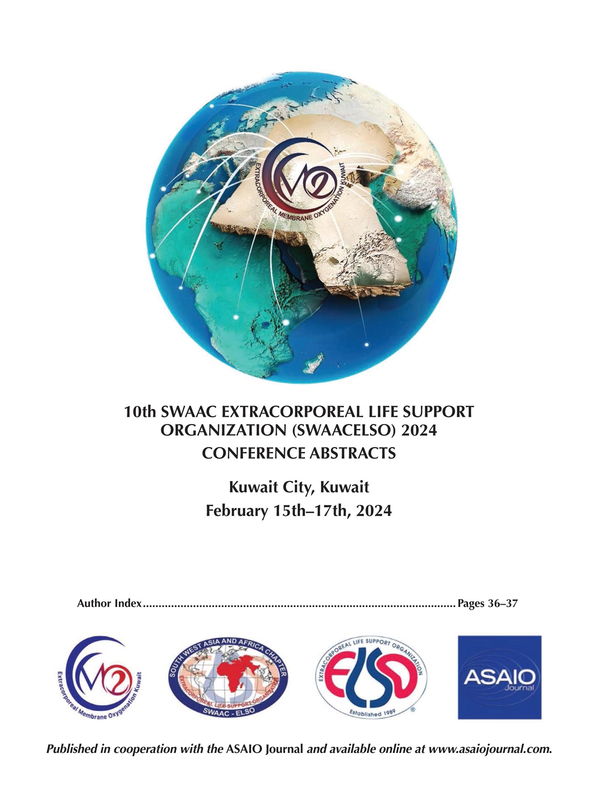 10th SWAAC Extracorporeal Life Support Organization (SWAACELSO) 2024 Conference Abstracts, Kuwait City, Kuwait, February 15th–17th, 2024