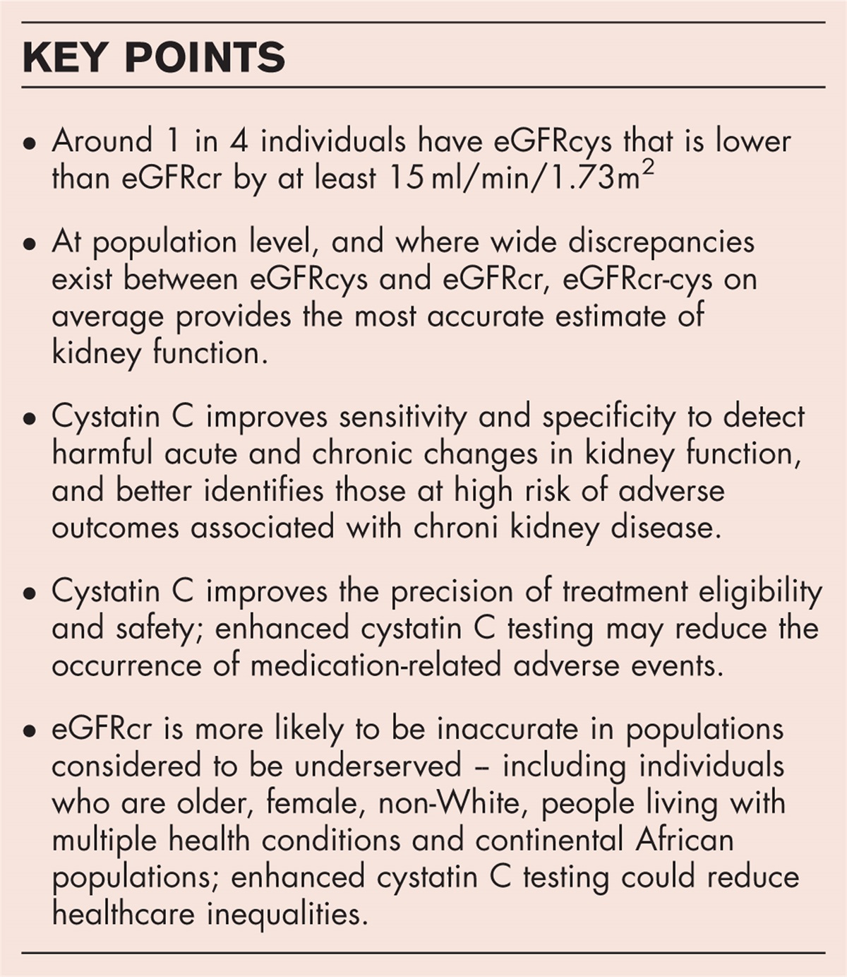 Cystatin C should be routinely available for estimating kidney function