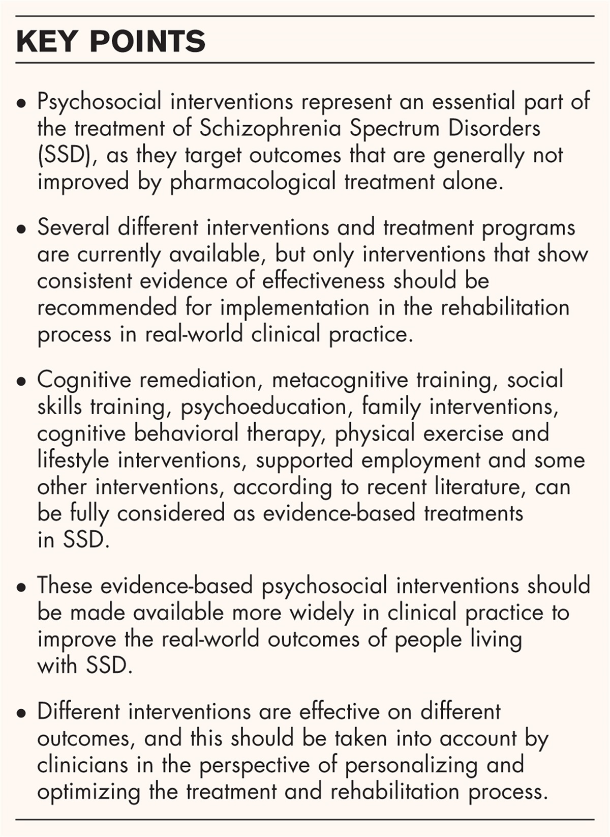 Evidence-based psychosocial interventions in schizophrenia: a critical review