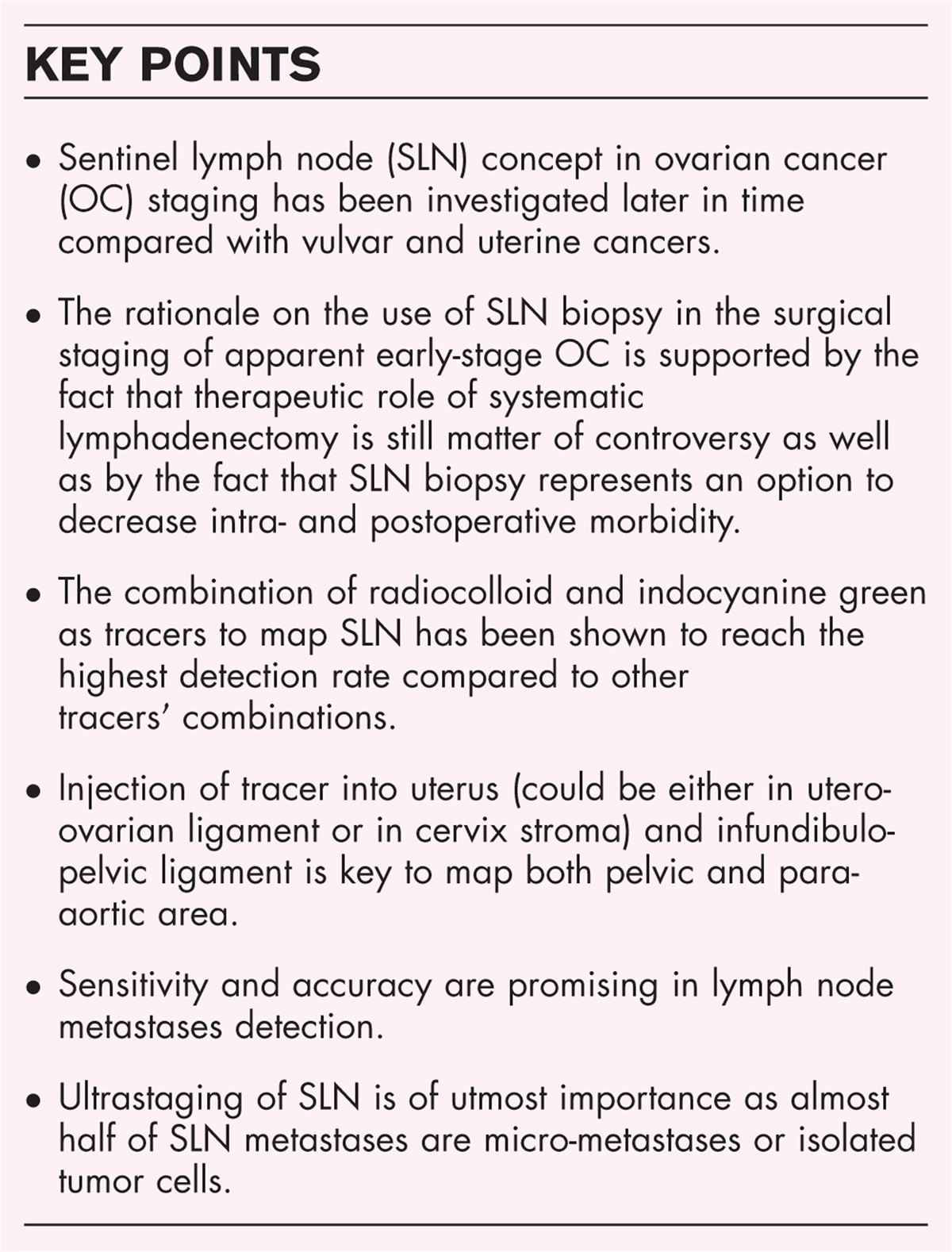 Future of sentinel node biopsy in ovarian cancer