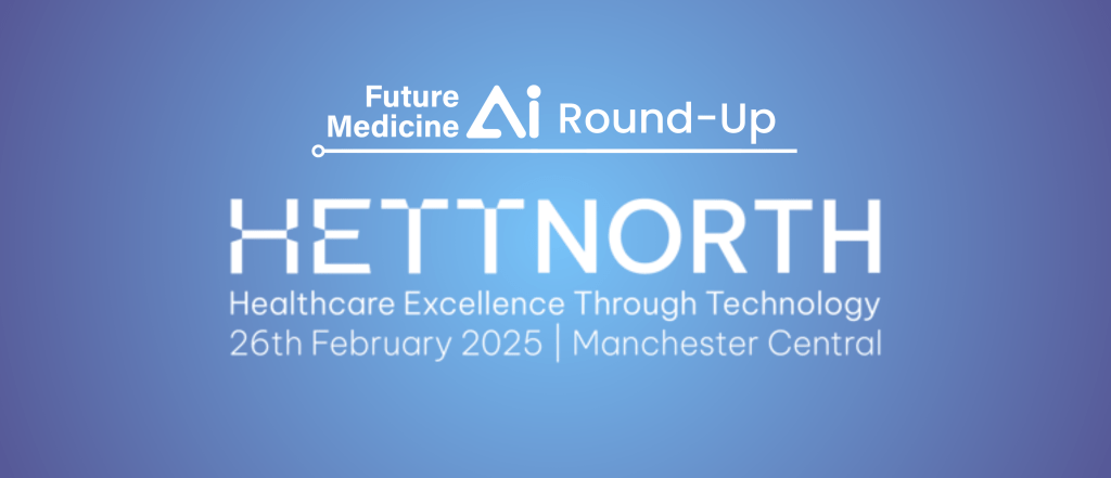 HETT North 2025: Pioneering Digital Transformation in Healthcare 