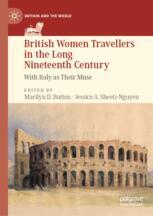 ‘Victory Is Not Won Simply by the Assertion of Principles’: Josephine Butler’s Crusade in Italy