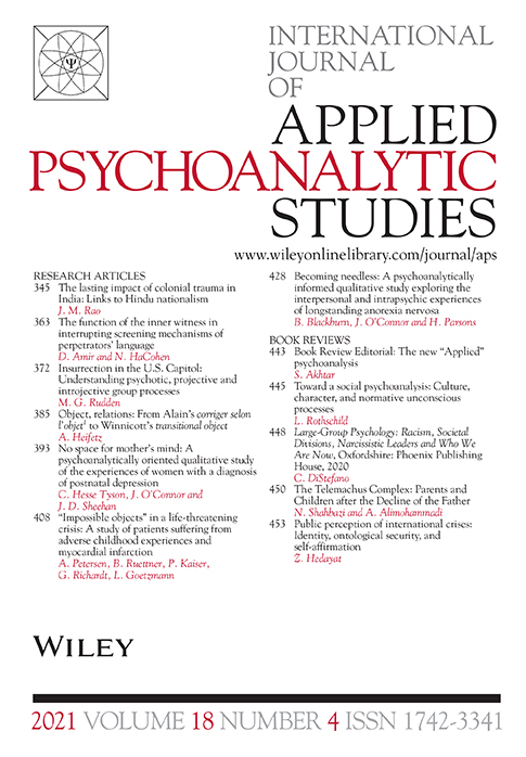 Becoming needless: A psychoanalytically informed qualitative study exploring the interpersonal and intrapsychic experiences of longstanding anorexia nervosa