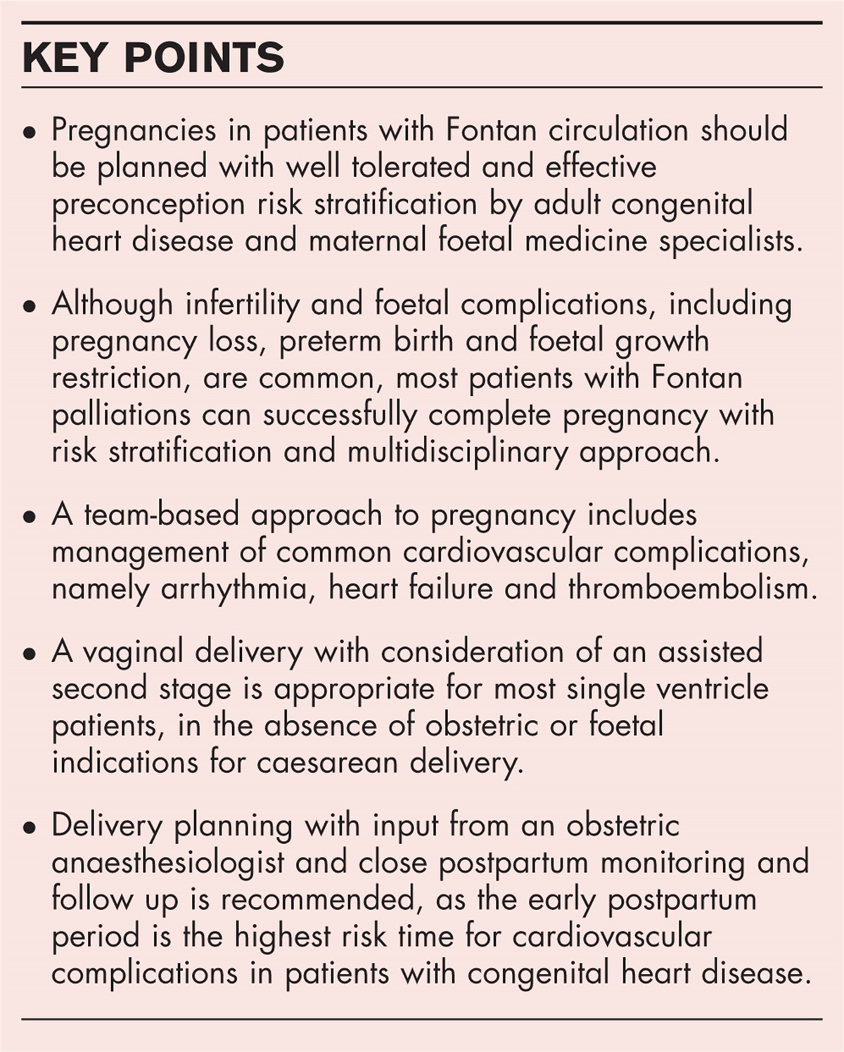Management of the Fontan patient during pregnancy