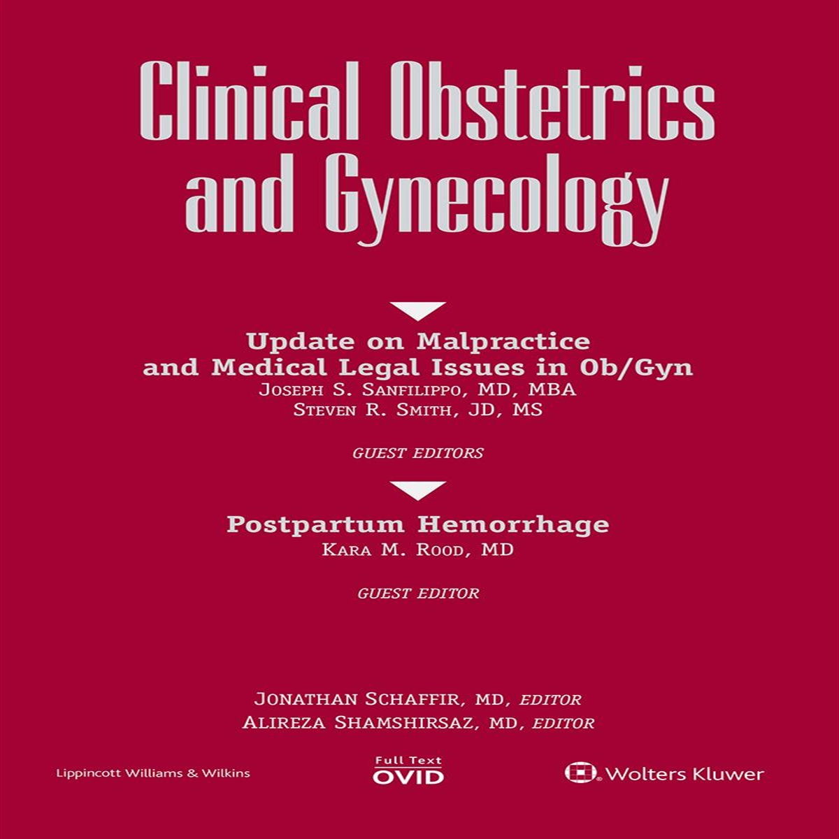 Contributors: Update on Malpractice and Medical Legal Issues in Ob/Gyn