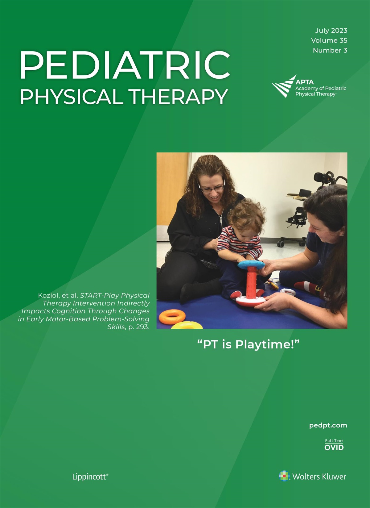 Commentary on “START-Play Physical Therapy Intervention Indirectly Impacts Cognition Through Changes in Early Motor-Based Problem-Solving Skills”