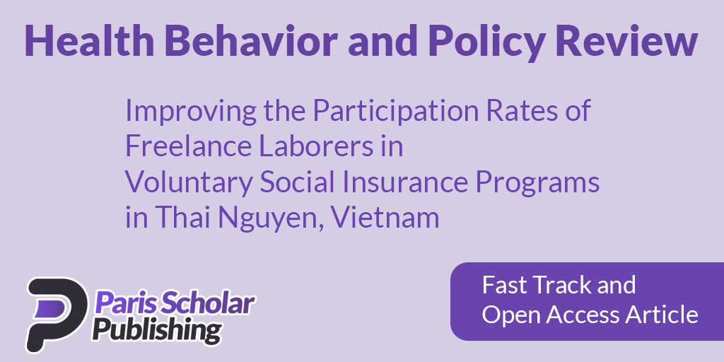 Improving the Participation Rates of Freelance Laborers in Voluntary Social Insurance Programs in Thai Nguyen, Vietnam