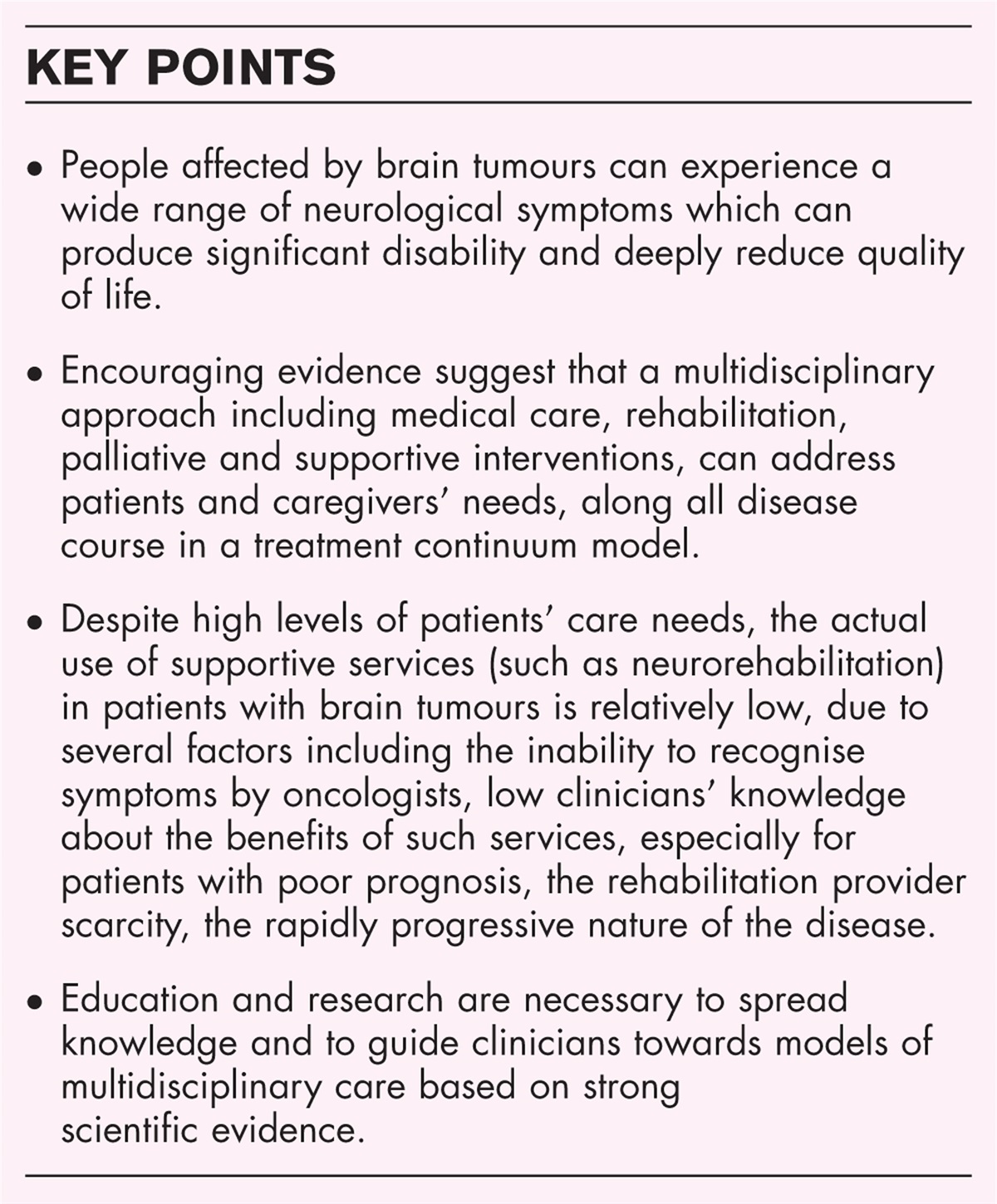 Neurorehabilitation in brain tumours: evidences and suggestions for spreading of knowledge and research implementation