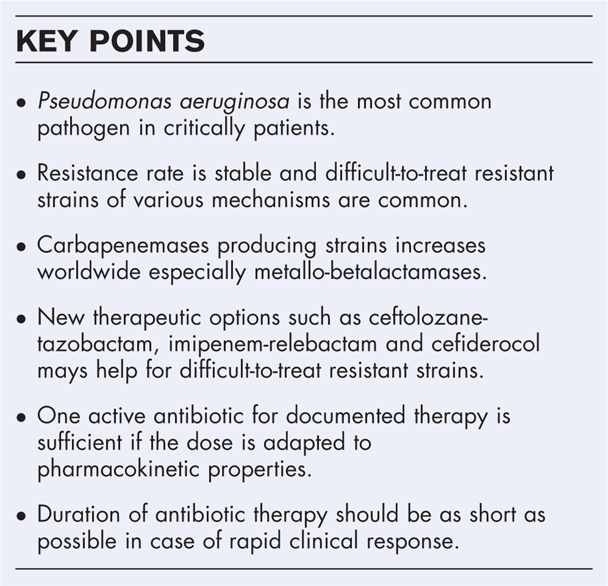 Management strategies for severe Pseudomonas aeruginosa infections