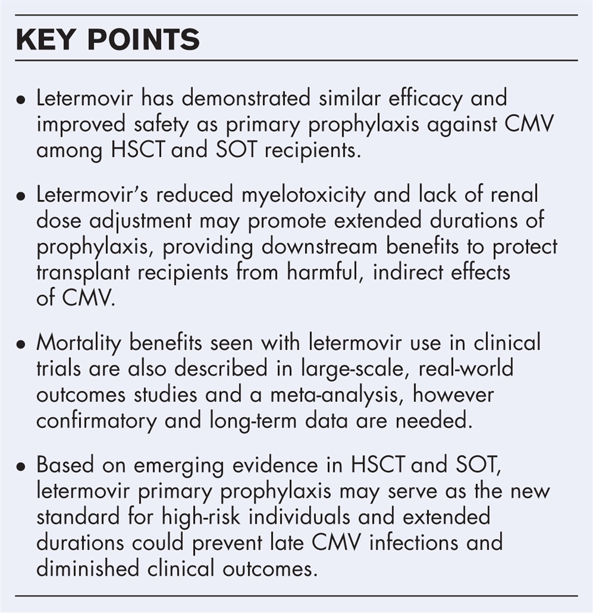 A new direction for cytomegalovirus prophylaxis among transplant recipients: Benefits and nonviral outcomes of letermovir use as primary CMV prophylaxis