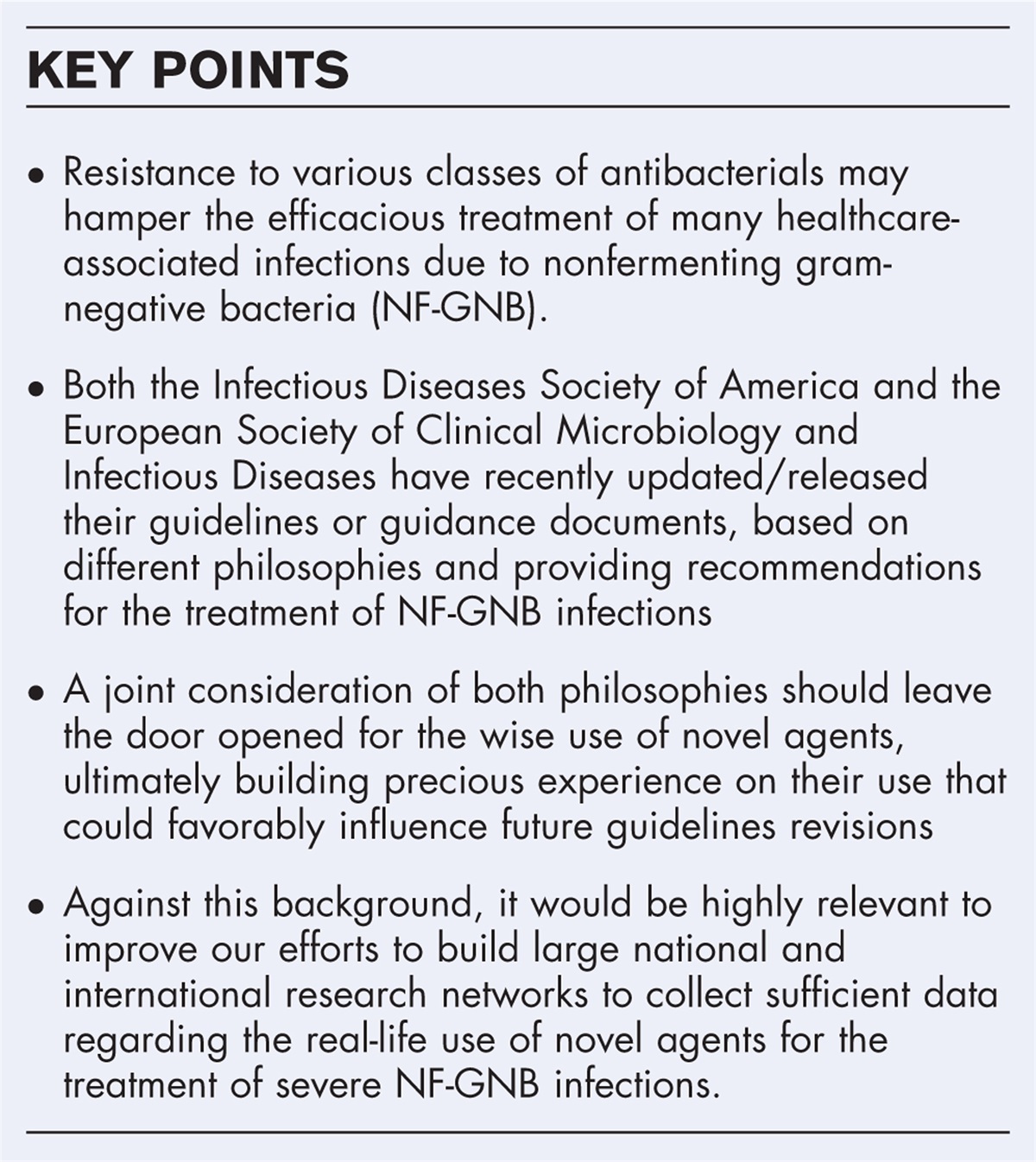 Management of nonfermenting gram-negative infections: a critique of the guidelines